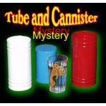 TUBE & CANNISTER MYSTERY/